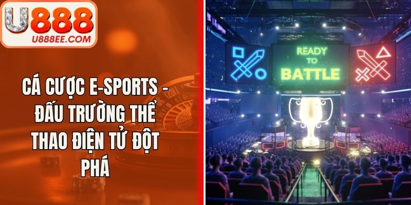 Cá Cược E-Sports
