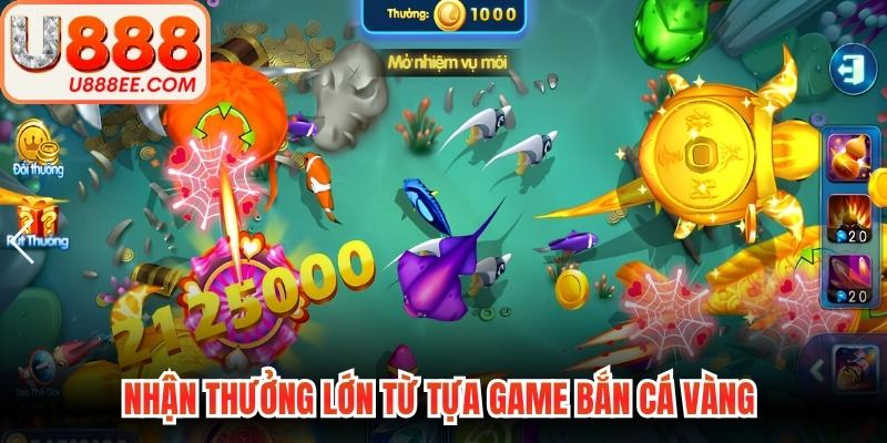 Nhận thưởng lớn từ tựa game bắn cá vàng