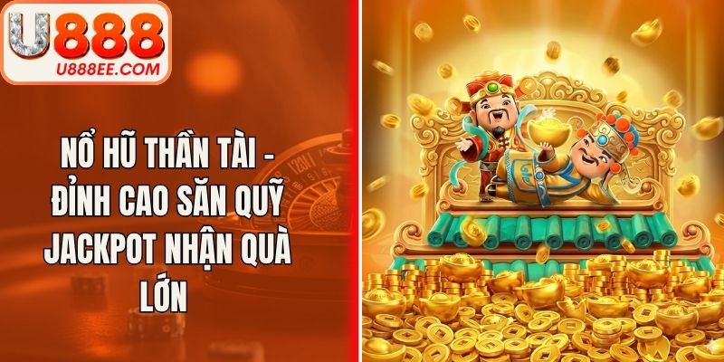 Nổ Hũ Thần Tài