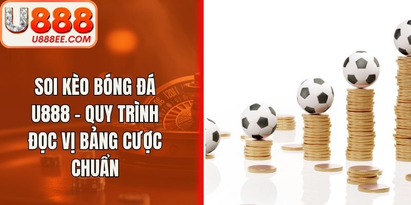 Soi Kèo Bóng Đá U888