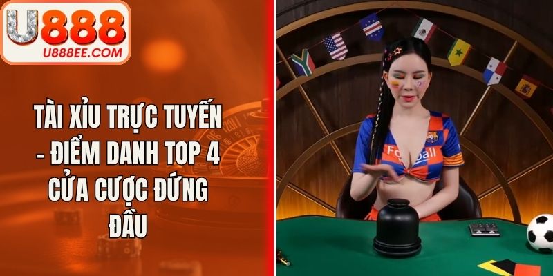 Tài Xỉu Trực Tuyến